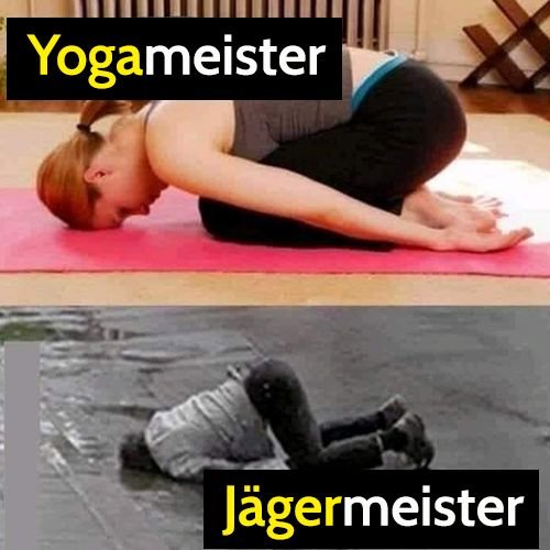 funny meme yoga meister versus jagermeister