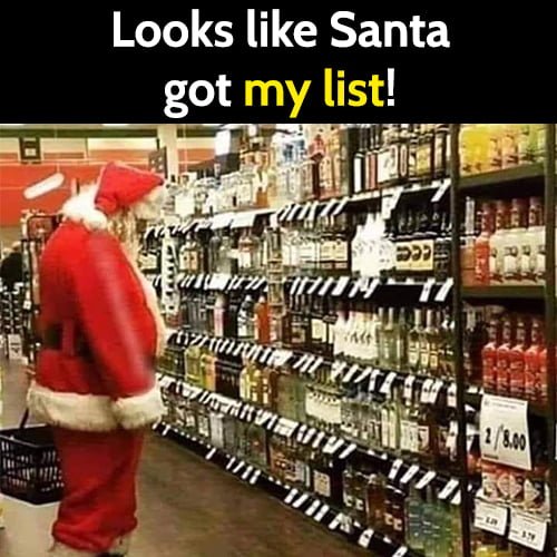 Funny meme: Santa alcohol aisle - Looks like Santa got my list!