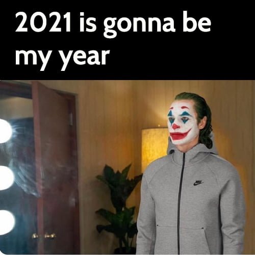 15 Funny Memes That Perfectly Sum Up How 2021 Has Been So ...