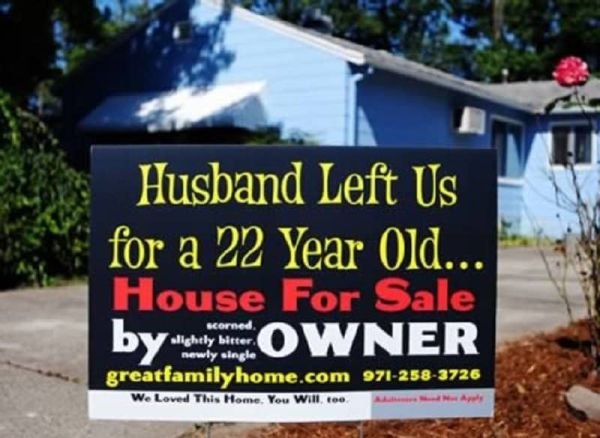 13 Hilarious Real Estate Signs That Made Me Laugh Out Loud - Bouncy Mustard