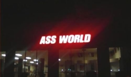 Unfortunate Neon Sign Funny Fail ass world
