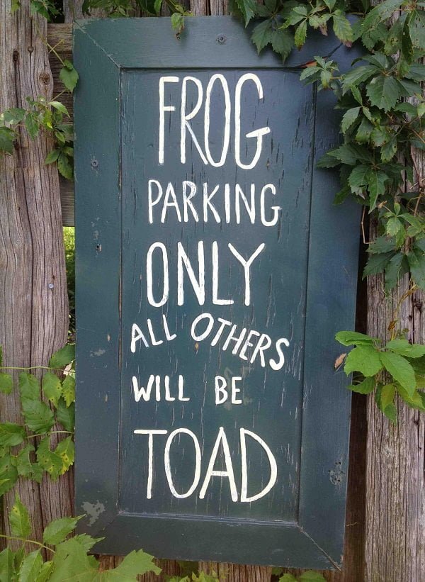Funny Garden Sign Frog parking only all others will be toad