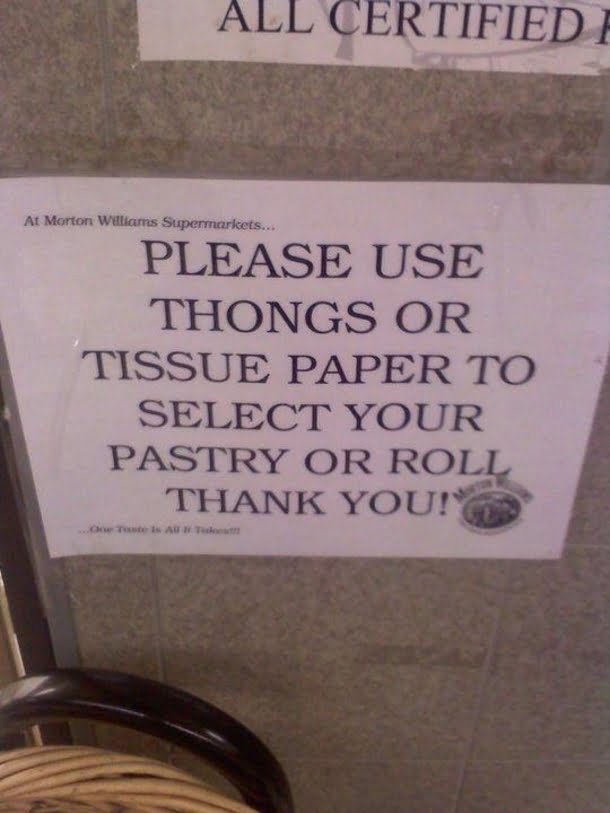 Funny grammar spelling fail please use thongs or tissue to select your pastry