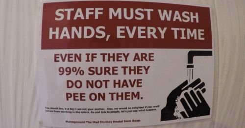 Funny Sign staff must wash hand every time