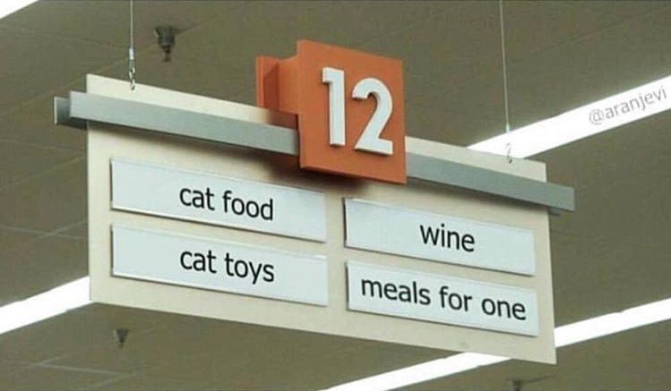 funny supermarket aisle for lonely women