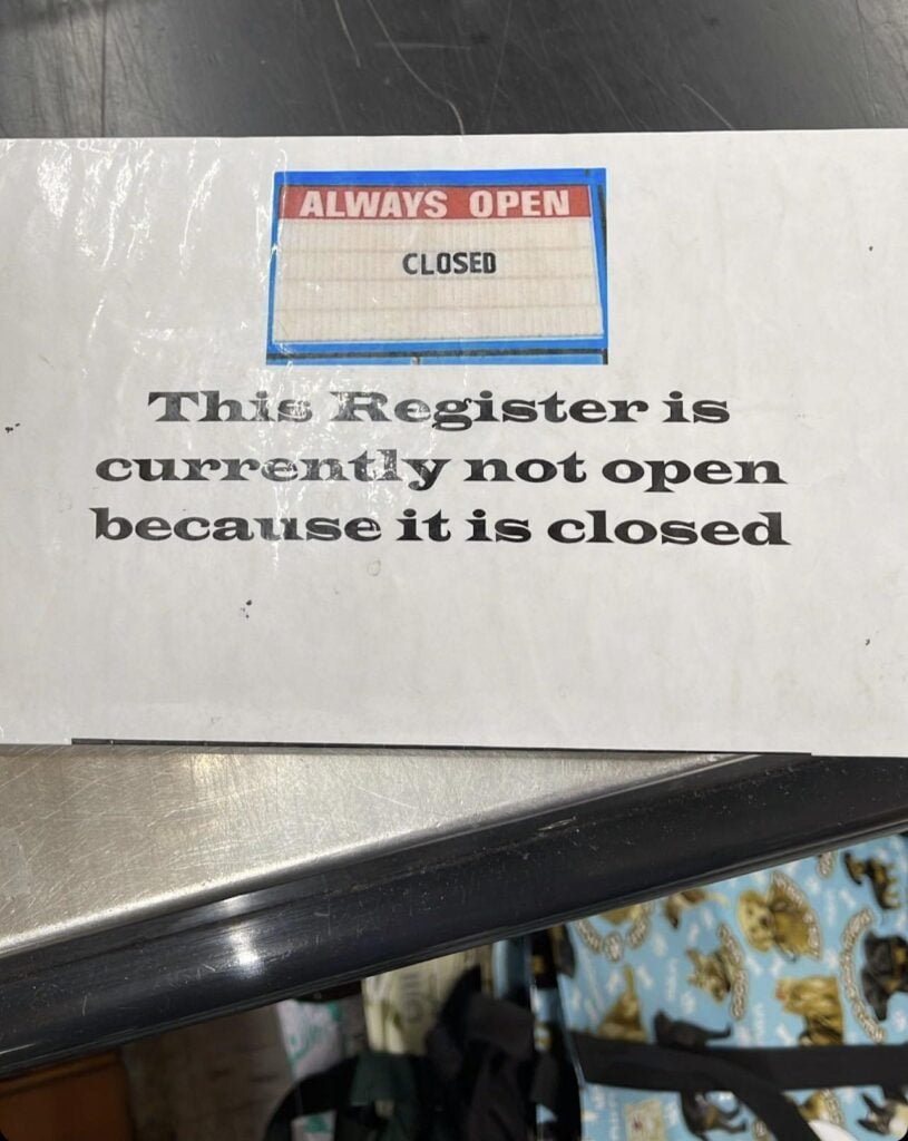 funny supermarket closed register sign