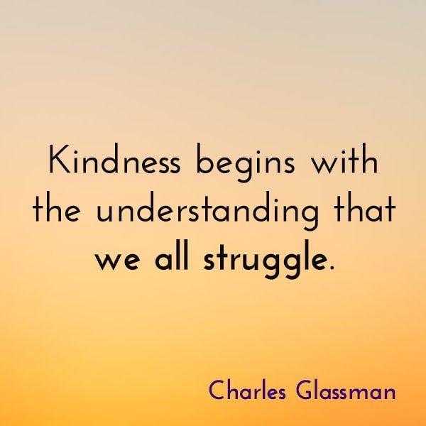 famous positive quote about kindness