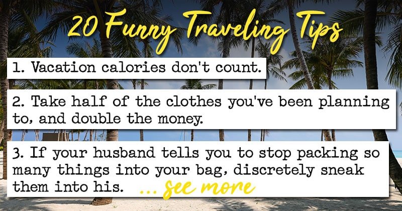 20 Funny Traveling Tips To Make You Smile - Bouncy Mustard